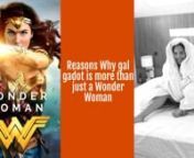 Gal Gadot, Wonder Woman, Gadot Wonder, Israeli Actress, Why Gal Gadot, Diana Prince, Princess Amazons, Wonder Women, Rise Of The Warrior, Wonder Film
