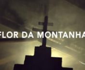 FLOR DA MONTANHA (feitio)na film by Vincent Moon &amp; Priscilla Telmon, Petites Planètesnproduced by Fernanda Abreu, Feever Filmesnn▼nDocumentary on a Ayahuasca making ritual (a &#39;feitio&#39;) at the legendary Ayahuasca church in the mountains of Rio de Janeiro, the first who explored the links between the Santo Daime doctrine and the Umbanda practicesnn▲nthis film is volume 35 ofnHÍBRIDOS, THE SPIRITS OF BRAZILna poetic and cinematic research on spirituality and its music in Brazilnn►nWATCH