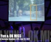 Du Yun &amp; OK MissnLive at National Sawdust, NYC, Sep 23rd, 2017nnOn Yuyuan RoadnMusic / Lyrics: Du Yun(杜韵）nTheme Song for the documentary film,
