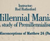 Rod Rutherford presents a very informative series on the ever popular but dangerously misguided views of Premillennialists. Lesson titles include: Millennial Mania, Has The Kingdom Come? Is Jesus Coming Soon? Palestine In The Premillennial Plan, Misconceptions Of Matthew 24, Have You Really Read Revelation?; Will Rome Be Revived Before Christ Comes? Are You Afraid Of The Antichrist? Are You Ready For The Rapture? Are You Troubled By The Tribulation? Are You Anxious About Armageddon? What Is The