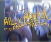 Strictly Funk Presents: Willy Wonka and the Chocolate Factory - Teaser from willy wonka and the chocolate factory speed august violet and verruca mikes defeat