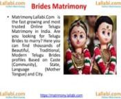 Matrimony.Lallabi.Com is the fast growing Online Matrimonial Site in India, we started with a simple objective - connect individuals and to make them pairs. Lallabi Online Matrimony provides marriage (wedding) match making service at free of cost. We are one among the best online matrimonial websites known for perfect matchmaking. We are providing services for all religions such as Hindu, Muslim, Christian, Jain, Parsi etc, for all communities such as Brahmin, Yadhav, Nair, Gouda, Ezhava, Kapu,