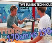 A series of instructional videos - TWS (http://www.tws-windsurf.com) Tuning Technique Series together with wave world champion Victor Fernandez,Head of Fanatic Wave gear R&amp;D Klaas Voget and professional windsurfer Adam Lewis.nnIn the forth episode they have a look at differences of tuning of equipment for a taller and smaller person. How the boom position affects your sailing and what should you tune to get a neutral feeling of sailing. nnCamera &amp; editing: Bartek Jankowski (http://www.