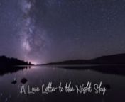 To mark the start of International Dark Sky Week I am thrilled to announce my second Love Letter film“A Love Letter to the Night Sky.” This new film was created as my way of saying thank you to all of the areas of this country where we can still see the stars above, and to share the feeling I have while I sit out under the night sky while capturing its beauty.Once the sun goes down that&#39;s my time to shoot - from moon rises and moon sets to the movement of the stars and planets as our ear