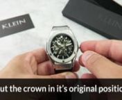 How to wind up your Automatic KLEIN Watch