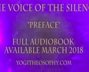 “Hast thou attuned thy being to nHumanity’s great pain, O candidate for light?” nn“The Voice of the Silence” complete audiobook is available now at a special reduced price, exclusively for you in the bookshop on YogiTheosophy.comathttp://www.yogitheosophy.comnnAnd will also be up on Audible, Google Play, iTunes and all other global retail outlets in the coming weeks. nn Thank you ever so much, all sales help cover costs.nnIt will also be published in individual chapters (includin