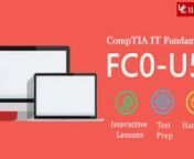 Gain hands-on expertise in CompTIA IT Fundamentals: FC0-U51 certification exam with FC0-U51: CompTIA IT Fundamental course and performance-based labs. Performance-based labs simulate real-world, hardware, softwareconduct basic software installation; install software; establish network connectivity and prevent security risks.