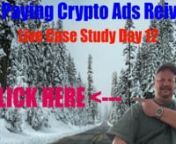 My Paying Crypto Ads Review - Live Case Study Day 12nnJoin My Paying Crypto Ads : http://mpcyb.workwithrob.infonnAdd Me On FB: https://www.facebook.com/bobby.miller.9849912nnSubscribe to My YT Channel:https://www.youtube.com/channel/UCijNQIcm-UygqAY-y0xgz3QnnMyPayingAds has been the industry gold standard since March 2015.nnAt MyPayingAds, we understand the meaning and power to be ahead of the game and we are excited to once again be the pioneers of this new breed of advertising platform.nnMyPay