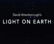 David Attenborough takes us on a journey into a world utterly unlike our own