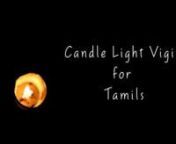 Candle Light Vigil for Tamilsn(The International Day in Support of Victims of Torture)nat Chennai Marina Beach on 26th June