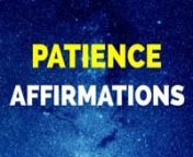 Download Full Version Here:http://adbl.co/2paTMywPatience Affirmations: Positive Daily Affirmations to Help Be More Mindful and Patient Using the Law of Attraction, Self-Hypnosis, Guided Meditation and Sleep LearningnnConnect us on Social Media: n✔ Learn About Law of Attraction and Affirmations, Visit:http://www.positivemindhub.comn ✔ #Twitter : http://www.twitter.com/Positivemindhubn✔ #Instagram : http://www.instagram.com/positivemindhubnnnIn order to achieve optimum results from th