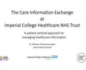 This video is an introduction to the Care Information Exchange and how it is currently being used to conduct video appointments with patients in the interstitial lung disease service at Imperial College Healthcare NHS Trust. This video features Anne-Marie Russell and Dr Melissa Wickremasinghe. For more information, please visit https://www.imperial.nhs.uk/.