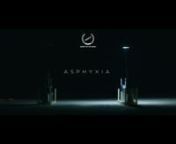 ASPHYXIA | Short Film from asphyxia