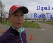 Dipali's Race Tips... from dipali