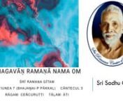 Acest cântec (nāmāvali) a fost compus și cântat de Sri Sadhu Om. Acesta apare în cartea sa de cântece, Sri Ramana Geetham.n nNote:n n1.‘Śiva śambhavāya’ face totodată trimitere la Sri Ramana, care se află în starea lui Siva (Siva-sthiti), starea lipsită de ego.n n2.‘Kali yuga’ sau yuga suferinței se referă la una dintre epocile descrise in teologia vedică. Se spune că aceasta a început acum aproximativ 5000 de ani.n n3.‘Nama’ poate face de asemenea trim