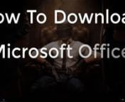 Microsoft Office 2016 Free Download.avi from office 2016 download microsoft