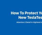 How To Protect Your New Tesla - Attention 2 Detail in Highland-IndianannYou could be asking yourself then: why not choose ceramic coating for my Tesla model 3? The concern with ceramic coating is that it profits lean much more on looks instead than defense. Ceramic layer weakens with every wash as well as direct exposure to the components. If you&#39;re unsure, have a look at this write-up that I created.nIt will certainly compel you to dig much deeper right into your pocket, yet ultimately, you&#39;ll