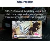Organized Retail Crime (ORC) not only impacts the businesses whose merchandise are stolen, but it also increases the costs to customers as businesses try to offset the losses or worse, businesses closing down completely. It also endangers the employees and the shoppers who come face to face with these criminals, and the community at large as its proceeds are used to fund other criminal activities.nnIn this session, Travis Martinez shares how their agency leverages tech innovations to keep the co