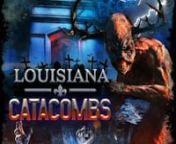 Louisiana Catacombs Haunted Attraction from catacombs