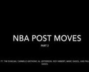 NBA Post Move Highlights HD Part II.mp4 from mp4 move hd