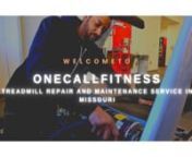 One call fitness is a company that provides services for all types ofTreadmill maintenance in Missouri. They offer a wide range of services, including installation, repair, and maintenance.nnnVisit us at: https://onecallfitness.com/nCall us at (314) 405-8869nGMB page: https://g.page/r/CTC4TlT_3Vx8EAE