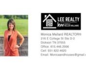 106 White Oak Dr Dickson TN 37055 - Monica MallardnnMonica MallardnnMonica Mallard was born and raised in middle TN. With a passion for service in the Dickson and surrounding areas, she is ready to help you with all your home selling/buying needs. She carries the values of hard work, integrity, commitment and outstanding client service into everything she does.nHer background of being a barber for many years, allows her to bring care and detail into each transaction. Her enthusiastic, can-do att