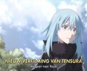 That Time I Got Reincarnated As a Slime The Movie: Scarlet Bond - Nederlandse trailer from that time got reincarnated as sline season episode