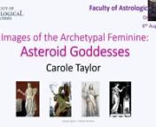 The four largest of the asteroids, Ceres, Pallas Athene, Juno and Vesta, offer enrichment in our view of feminine archetypes, beyond what we might gain from traditional associations of Venus and the Moon as consort or caregiver. Circling between the orbits of Mars and Jupiter, these four deities echo a time before the sky gods came to dominate over the worship of the mother goddess and their stories reveal aspects of how the feminine has adjusted itself to the masculine. Like all archetypes thou