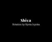 Nyota Inyoka's notation SHIVA interpreted by Srabanti Bhattacharya from srabanti