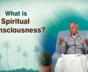 What is spiritual consciousness? What is spiritual awareness? Let’s understand the meaning of consciousness from Pujyashree Deepakbhai. How one can develop spiritual consciousness through self-realization. nnTo Explore More Spiritual Topics Watch: https://dbf.adalaj.org/ImT7IwT4n nTo know more please click on:n nEnglish: https://www.dadabhagwan.org/path-to-happiness/spiritual-science/non-violence-and-spiritual-awareness/nHindi: https://hindi.dadabhagwan.org/path-to-happiness/spiritual-science/