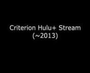 Audio comparison: Criterion Hulu+ Stream vs. Carlotta BD