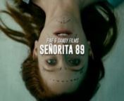 Señorita 89 from senorita