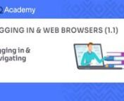 Logging in and web browsers (1.1) - AIQ Academy from aiq