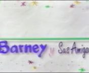 Comercial De Los Video Cassettes De Barney Y Sus Amigos from barney y sus amigos de la 2003