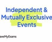 Everything you need to know to answer exam questions on Independent &amp; Mutually Exclusive Events! Check out the full video at https://www.savemyexams.co.uk/dp/maths/
