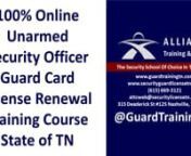 https://sleek.bio/guardtrainingtnn100% Online Unarmed Security Officer Guard Card License Renewal Training CoursenState of Tennessee nAlliance Training and TestingnCourse OverviewornB Any misdemeanor involving:ni Shooting a firearm or other weapon;nii Shoplifting;niii Assault and battery or other act of violence against persons or property;niv Crimes involving the sale, manufacture or distribution of controlled substances, controlledSubstance analogues, drugs or narcotics;nv Theft of propert