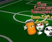 “The Littlest Leaguers Learn to Play Soccer” is your up and coming young athlete’s introduction to the fundamentals of the World’s fastest growing favorite pastime, Soccer. Join Stevie, Dribble, Esteball, Wet Willy, Goalie and the rest of The Littlest Leaguers as they prepare your future World Cup Champion for the big season. Chock-full of very cool 3D animation, comedy and songs your child will have loads of fun as they get ready to take the field with lessons in dribbling, kicking, pas