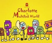 Charlotte in Multilink World is a web series about a young girl named Charlotte who lives in a world populated by anthropomorphic cubes. Emily is an anthropomorphic cube who is Charlotte&#39;s best friend. Together, they go on adventures and learn about the world around them.nnCharlotte Mills is a young girl who is best friends with Emily, Brooke, and Maria. The four of them find themselves in a world populated by anthropomorphic multicoloured cubes. Charlotte and her friends must devise strategies