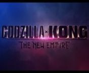 Godzilla x KongThe New Empire Title Announcement (2024)(1080p).mp4 from godzilla kong the new empire trailer 2