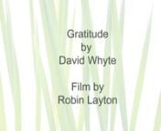 I had the honor of meeting and working with David Whyte, creating the video for his essay,