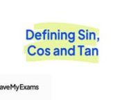 Everything you need to know to answer exam questions on Defining Sin, Cos &amp; Tan! Check out the full video at https://www.savemyexams.co.uk/dp/maths/