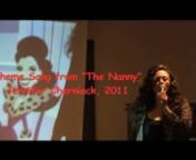 A karaoke-style video of the theme song for the hit 90s sitcom The Nanny using found footage from youtube videos, fan-produced machinima and theme-song openers from the various Nanny spin-offs from all over the world.