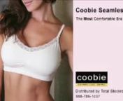 The Coobie Seamless Bra - Scoopneck is an ultra comfortable, one size, cami/bra that is a must have.Fits a 32A thru a 36D and comes in many color choices. It features removable pads and adjustable straps and is available at fine boutiques, lingerie stores, yoga &amp; pilates studios, healthclubs and online at www.shopcoobie.com or call 888-789-1037.