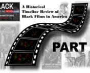 A HistoricalTimeline Review of Black Films in America Part 1 - Hr. 1:nnThere are notable Black actors in film, and then there are Black Filmmakers unnoted, through a film history lost unforgivingly.nnAccording to the Academy Museum, 70% of all American silent films are lost, and the numbers for films by, for, or about Black people are worse: 80% if not more.nnAlthough 80% of Black films from the silent era are gone, it is because of the archives of Black newspapers from that era are we able to