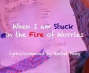 《When I am Stuck in the Fire of Worries 当我困在烦恼的火灾》nComposed and produced by Rachel FangnnLyrics translation nVerse 1 nSuitcase rolls on the ground nSubway line no.2, how many streets to crossnDon’t know the destination nBut keep running in a rush, not dare to stop nnVerse 2nAlways waiting until the last second nto enter into crowded roomsnStand alone in the corner, nSo incompatible with the laughter of the othersnnPre-chorus nAt the time of dusk, you come around nBustling