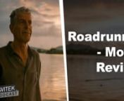 This is my review of Roadrunner: A Film About Anthony Bourdain. It&#39;s adocumentary film directed and produced by Morgan Neville. The film follows the life and career of Anthony Bourdain, who died by suicide on June 8, 2018 at the age of 61 while on location in France for his CNN show Parts Unknown. The documentary features interviews with David Chang and Éric Ripert, as well as members of the production crew from Parts Unknown. The title alludes to