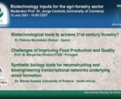 ISHS HortDialogues: Biotechnology inputs for the agri-forestry sector. Moderator Prof. Dr. Jorge Canhoto (University of Coimbra, Portugal).nnJuly 15, 2021 (10:00 - 12:00 CEST)nnBiotechnology encompasses a set of techniques, from plant tissue culture to genetic transformation and gene editing, with wide applications in the agriculture and forestry sector in what is usually called as green biotechnology. For this webinar we have invited three specialists that will present their research on this fi