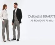 Our most versatile range yet, the new Casuals &amp; Separates Collection bridges the divide between sharp, formal lines and a more relaxed, casual impression. Charismatic checks, satin accents and classic jerseys all combine seamlessly with our tailoring collections, providing hundreds of mix and match options. Transform one look into four, dress up or dress down, layer up textures or keep it simple. The choice really is yours.nnView the collection online: https://www.brooktaverner.com/collectio