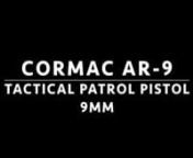 CORMAC AR-9 TACTICAL PATROL PISTOL 9MM 10in Barrel with Mil-spec lower with 9mm conversion mag insert. Uses standard 32 round Colt magazine (comes with one mag per gun) Bolt lock open after last round fired SB Tactical pistol brace on a mil-spec buffer tube Pop-up front and rear sights M-LOK full length free floating hand grip Micro-flash can muzzle device nnhttps://www.cormacarmsandoutfitters.com/c-140-ar-9.aspx