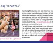 Whether you want to say ‘I Love You’ to your special one or wish to light up your friend’s day on their birthday, a giant teddy bear can never go wrong. Find out Best Giant teddy Bear for Boo Bear Factory for All Occasions Buy Now https://boobearfactory.com/collections/giant-teddy-bearnngiant teddy bear for girlfriendnbig teddy bear for girlfriendnbig teddy bear gift for girlfriendngiant teddy bear gift for girlfriendngiant teddy bear prank on girlfriendngiant teddy bear for hernhow to gif